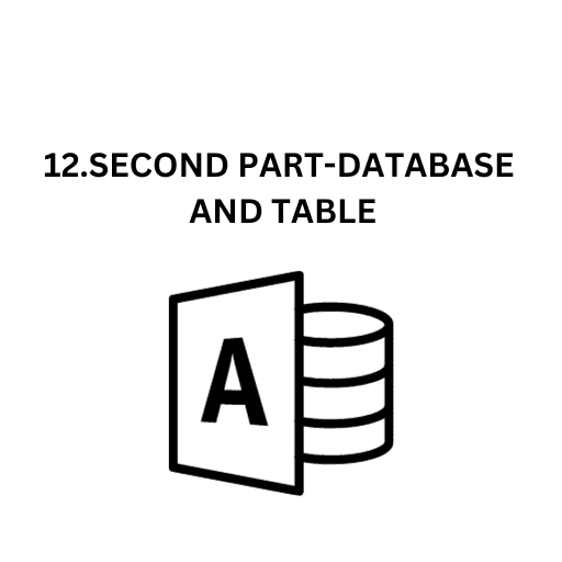 12.SECOND PART-DATABASE AND TABLE (10)